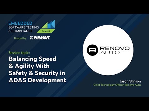 Balancing Speed & Agility With Safety & Security in ADAS Development