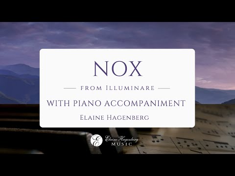 "Nox" with piano by Elaine Hagenberg