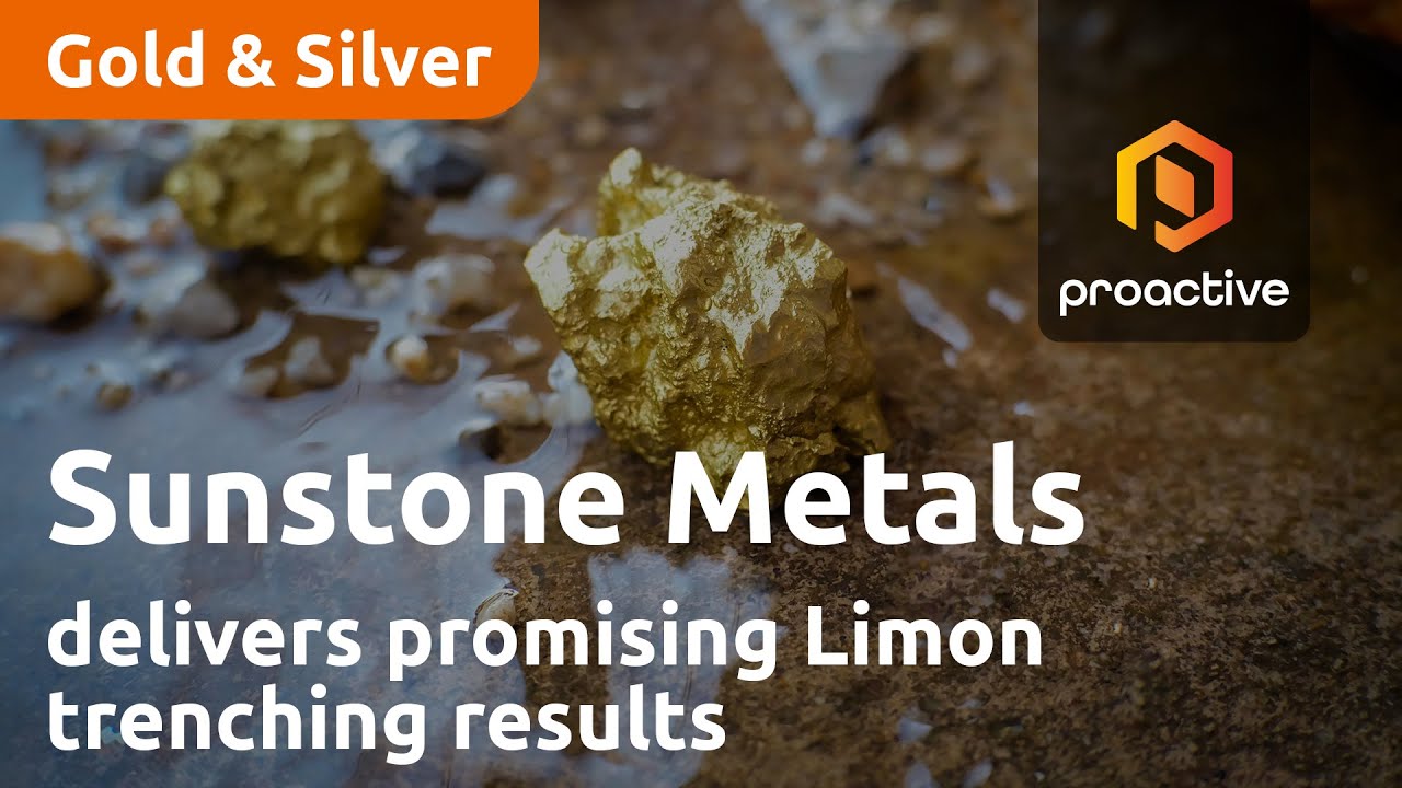 Sunstone Metals delivers promising Limon trenching results