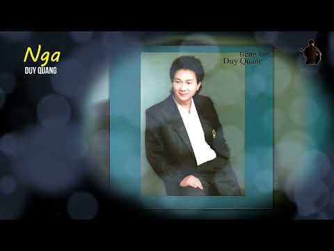Nga - Duy Quang