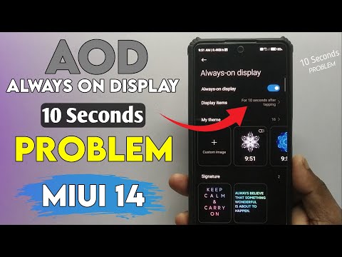 MIUI Always On Display 10 Seconds Problem | Xiaomi Always On Display 10 Seconds