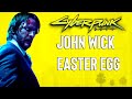 Cyberpunk 2077 - John Wick Easter Egg Reference