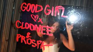 Download lagu Cloonee & Prospa - Good Girl (ft. Tristan Henry) mp3