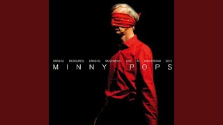 Minny Pops (Live Amsterdam 11 March 2012)