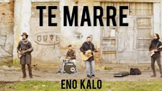 Eno Kalo - Të Marrë