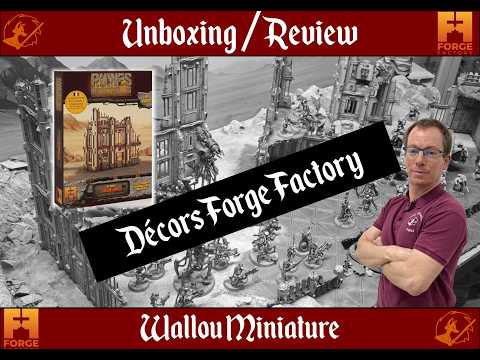 Unboxing : Décors Forge Factory