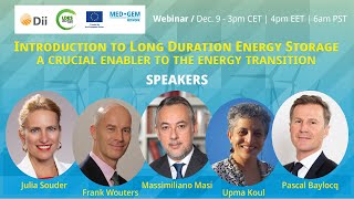 Introduction to Long Duration Energy Storage, A Crucial Enabler of the Energy Transition Webinar