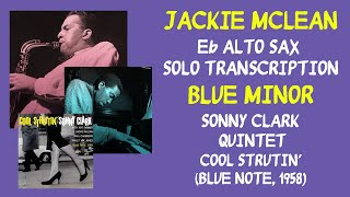 Jackie McLean - Blue Minor (Eb alto sax solo transcription)