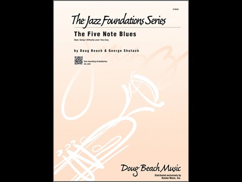 The Five Note Blues by Doug Beach & George Shutack