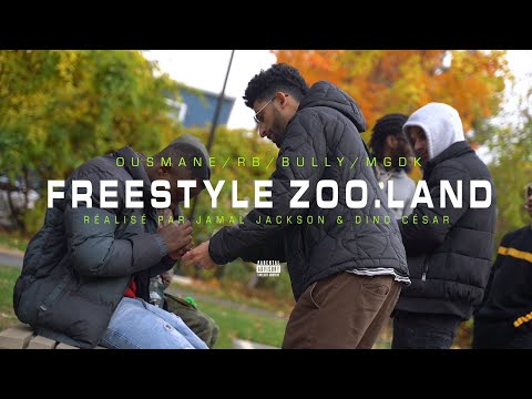 Ousmane - Freestyle Zoo.Land Ft. RB//Bully/MGDK