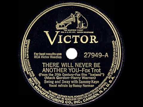 1943 HITS ARCHIVE: There Will Never Be Another You - Sammy Kaye (Nancy Norman, vocal)