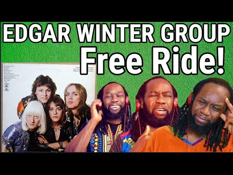 EDGAR WINTER GROUP - Free ride REACTION | First time hearing