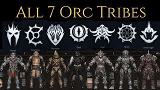 Middle Earth: Shadow Of War - All 7 Orc Tribes Gam