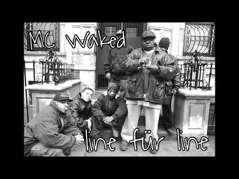 MC WAKED - Nikes on my feet (line für line Mixtape)