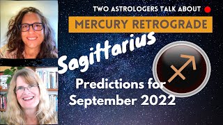 Sagittarius – Mercury Retrograde September 2022 – Going Pro