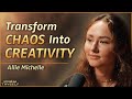 How To Alchemize Emotions Into Creative Expression Allie Michelle