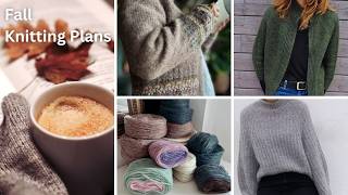 What I Plan to Knit this Autumn