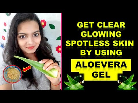 Use ALOE VERA GEL for Clear Glowing Spotless Skin in 7 days/Face Pack/Home Remedy for all Skin Type.