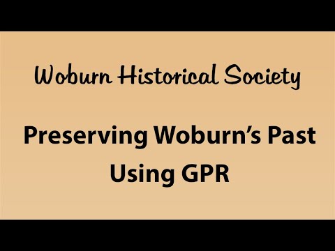Preserving Woburn's Past Using Ground Penetrating Radar
