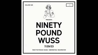 Queen Maggot (Live) - Ninety Pound Wuss