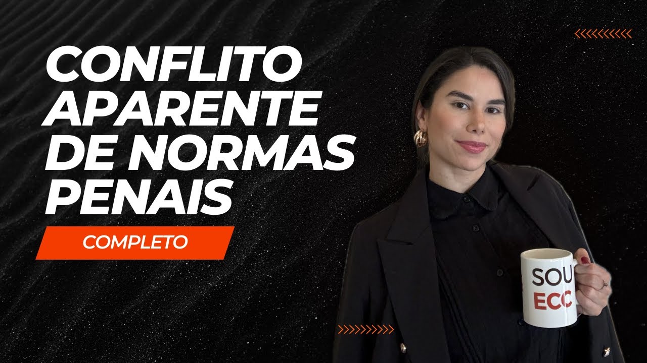 Conflito aparente de normas penais - COMPLETO