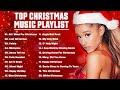 Top Christmas Songs Of All Time Best Christmas Music Playlist Merry Christmas Songs