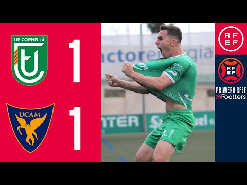 RESUMEN | UE Cornellà 1-1 UCAM Murcia CF | PrimeraRFEF | Jornada 31 | Grupo 2