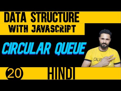 Dsa With Javascript In Hindi 20 Circular Queue In Javascript Data Structure