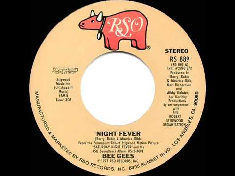 1978 HITS ARCHIVE: Night Fever - Bee Gees (a #1 record--stereo 45)
