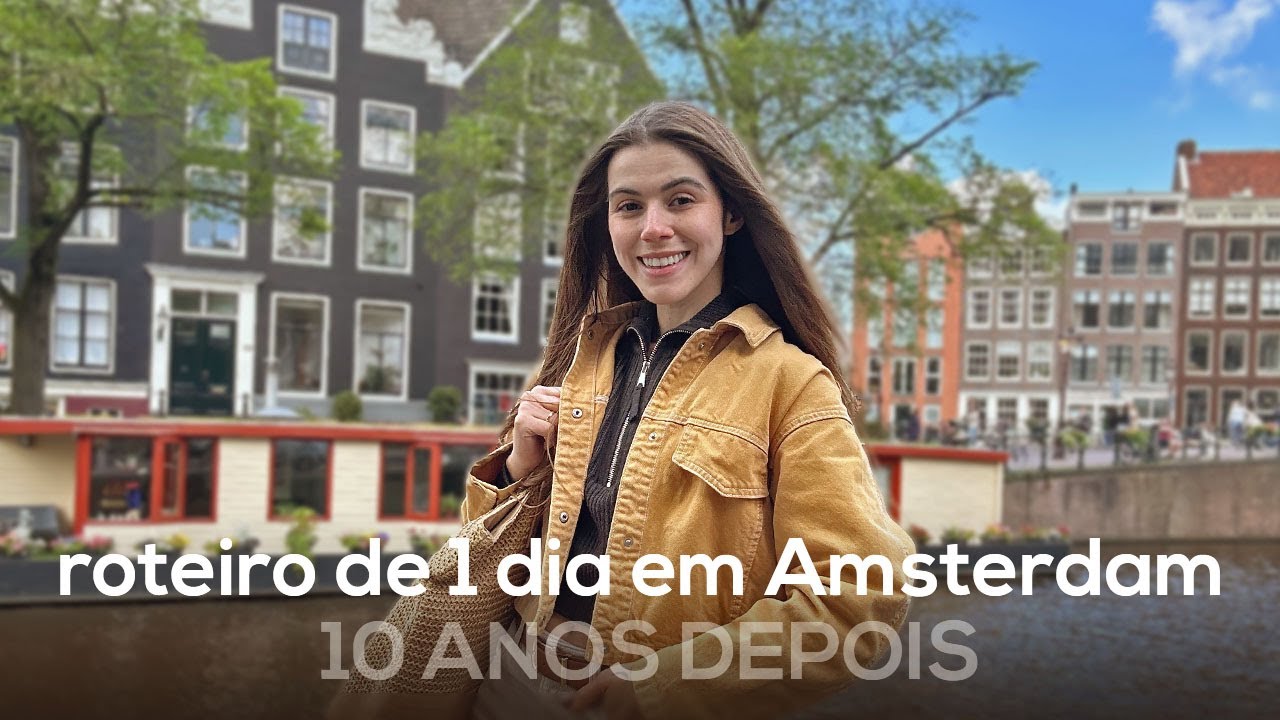 1 Dia comigo em Amsterdam, minha nova casa!