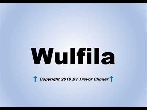 How To Pronounce Wulfila