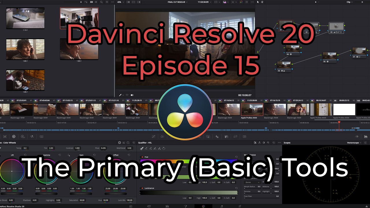 Davinci Resolve 20 - Episode 15 - The Primaries (Basic) Color Grading Tools.
