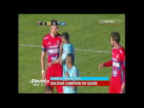 Liga: Bolívar 2 - 0 Universitario