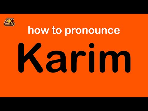 how to pronounce Karim correctly