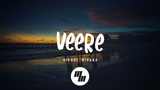 Vishal Mishra - Veere (Lyrics) feat Aditi Payal Sh