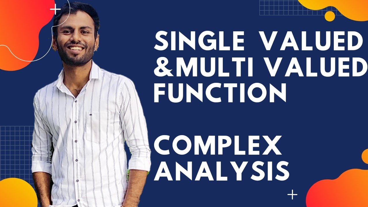 Single Valued function & Multi valued function | Complex analysis |  ~Mathemaniac