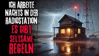 Ich arbeite nachts in der Radiostation - Es gibt seltsame Regeln | Creepypasta | Hörbuch