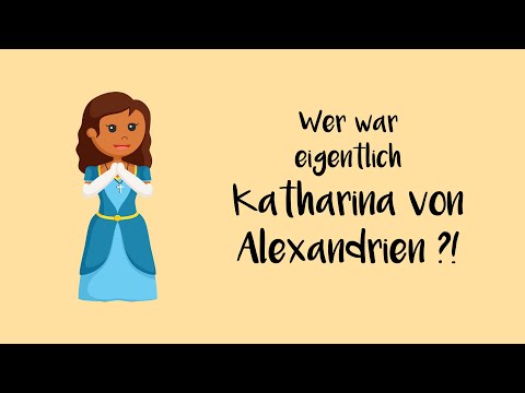 Katharina von Alexandrien kurz erklärt. Heiligenportraits.