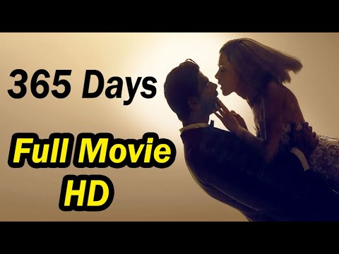 365 days (Full Movie) - HD Quality
