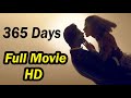 365 Days Full Movie HD Quality