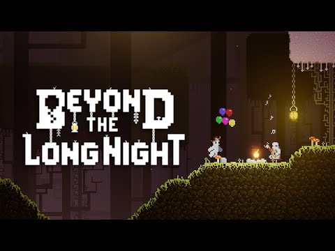 Beyond The Long Night Launch Trailer thumbnail
