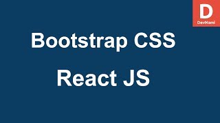 React How to Use Bootstrap CSS With ReactJS