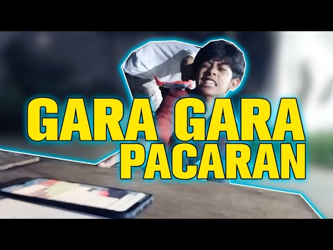 gara-gara-pacaran