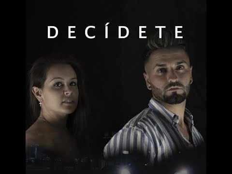 Reyes García y Gloria Monerri  - Decidete (Videoclip Oficial)