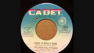 SOULFUL STRINGS  I WISH IT WOULD RAIN