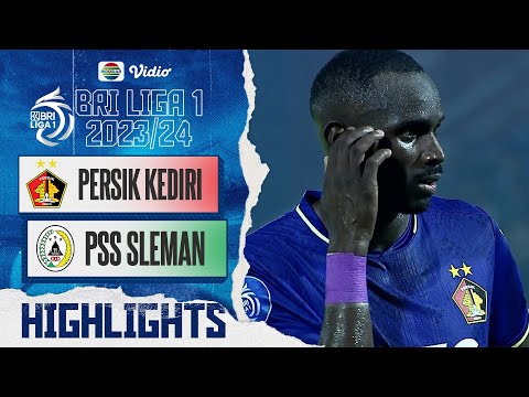 Persik Kediri VS PSS Sleman - Highlights | BRI Liga 1 2023/2024