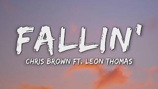 Chris Brown - Fallin' ft. Leon Thomas (Lyrics)