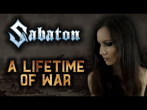 ANAHATA – A Lifetime of War [SABATON Cover]