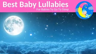RELAXING MUSIC For Babies Sleep Music Bedtimes Songs To Go To Sleep