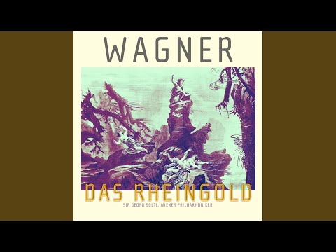 Das Rheingold, Vierte Szene: Rheingold! Rheingold! Reines Gold!